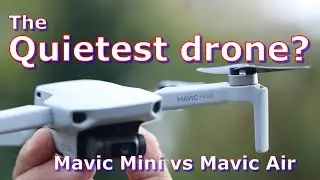 DJI Mavic Mini Sound Test: DJI's Quietest Drone?