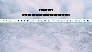Stèv - Scattered Steams / Dense Water
