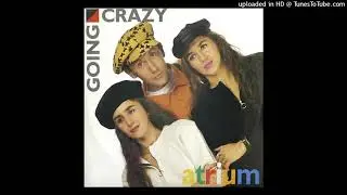 Going Crazy (Mix Version) - Atrium