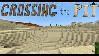 Crossing the Pit Minecraft