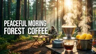 Peaceful Morning in the Pine Forest | Drip Coffee & Boiled Corn (ASMR / No Talking)