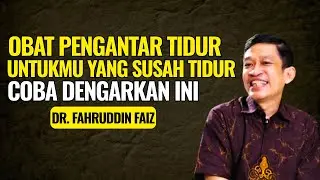 Obat Ketenangan Pengantar Tidur | Ngaji Filsafat - Dr. Fahruddin Faiz