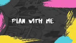 Plan With Me ft. Sticky Essentials