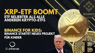 XRP ETF boom 🔥 Vanguard opens up to crypto 🤩 Binance for Kids: The most important crypto moves no...