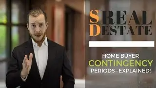Home Buyer Contingency Periods&mdash;Explained! | San Diego Real Estate | The Real Estate Jedi&trade;