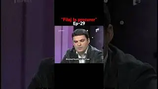 &bdquo;Filaj la procuror&rdquo; &ndash; Ep.29