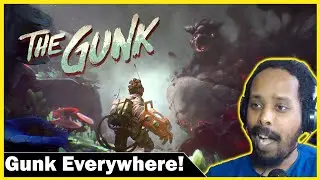 The Gunk Official Announcement Trailer Reaction - Gunk Everywhere!