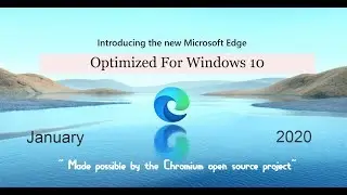 The New Microsoft Edge January 2020