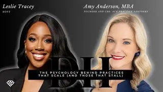 Episode 66:  The Psychology Behind Practices That Scale (and Those That Stall)