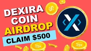 dexIRA [ How to EARN? ] | AIRDROP 5000$ | Passive Income