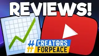 YouTube Channel Reviews - DONATION-ONLY SPECIAL #CreatorsForPeace