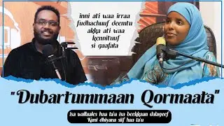 007-Dubartummaan Qormaata! 