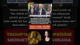 Trump'ın 'Nobel' espirisine Mehmet &Ouml;z'den kahkaha