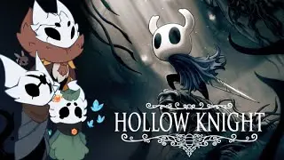 [Hollow Knight] 7