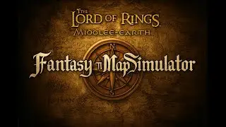 Middle-earth Transformed | 100 Years of LOTR in Fantasy Map Simulator 