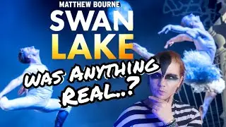 What Really Happened in Matthew Bourne's 'Swan Lake?' (lengthy deep dive) #swanlake #matthewbourne