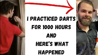 I practiced darts for 1000 hours and here&rsquo;s what happened! What I have learned and achieved.