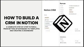Notion Tutorial: How To Build a CRM Template | Complete Step-by-Step Guide