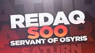 RedAQ &bull; Servant Of Osyris Strong Class Review &bull;