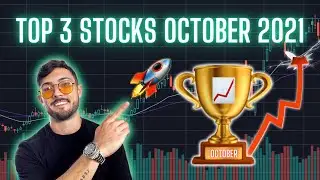 Top 3 Stocks of October 2021 + Price Targets | EV's, Green Energy and Hedges!