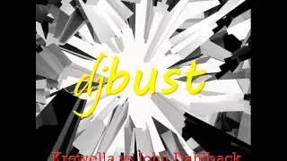 Krewella vs John Dahlback - One Minute vs Nuke (djBust mashup)
