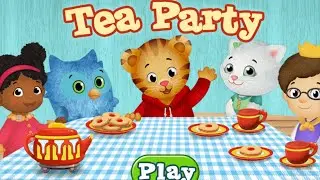 Tea Party / Daniel Tiger's Neighborhood /