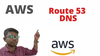 #25 Route 53 | DNS | AWS | Tamil
