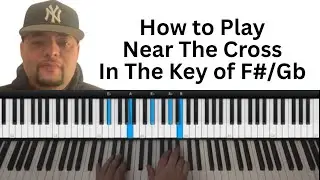 How To Play Near The Cross In F#/Gb