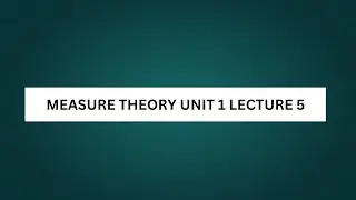 Measure theory | lecture 5 | | Measure def, compact set | @Themathjester 
