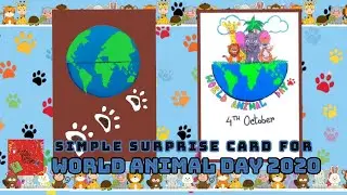 How to celebrate WORLD ANIMAL DAY with a simple SURPRISE CARD?