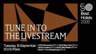 The 50 Best Hotels 2026 | Live Awards Ceremony in Paris