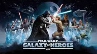 Let's Play Star Wars Galaxy Of Heroes Part 13 Maxed out another character!