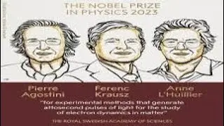 Attosecond Laser: The Physics Nobel Prize 2023 Revolutionizing Our Understanding of Light and Time
