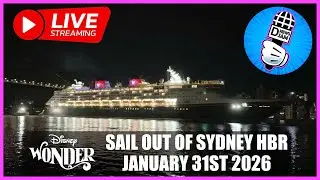 Disney Wonder Live Stream: Sail Out Sydney Harbour January 31st 2026. 😃👍🏼🏰🇦🇺🛳⚓️