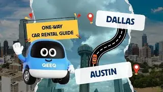 🚗 Dallas to Austin One-Way Car Rental Guide | Top Texas Road Trip Tips