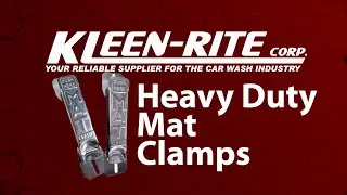 Kleen-Rite Heavy Duty Stainless Steel Mat Clamps for Car Washes