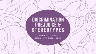UPSA - Social Psychology - Discrimination, Prejudice & Stereotypes