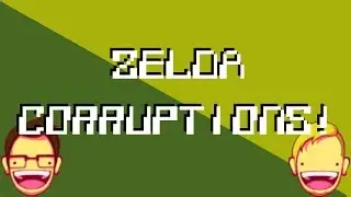 Zelda 1 Corruptions - So Rude - TwoHeadedGiant
