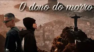 O dono do morro completo fanfic babictor