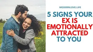 5 Signs Your Ex Is Emotionally Attracted To You Not Just Physically