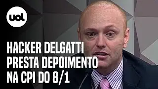 🔴 CPI do 8/1 ao vivo: Walter Delgatti Neto, o hacker da 'Vaza Jato', presta depoimento na comissão