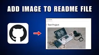 Как добавить изображение в файл README на GitHub в 2026 году | Как добавить скриншот в файл READM...