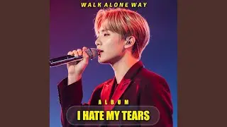 Hiding My Tears