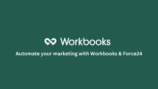 Automate your marketing with Workbooks & Force24