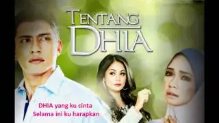 Tentang Dhia Ost - Adi Putra (Lirik)