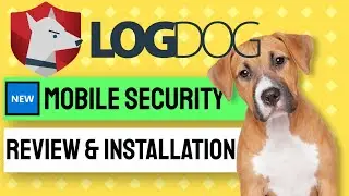🆕Logdog Android Mobile Security Review 2021 Download | How To Install Logdog Apps 2021