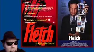 Fletch - Novel & Film Comparison & Dual In-Depth Review