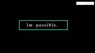 Impossible To Im Possible Work Using Html and Css Only used SVG