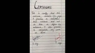 Write a certificate for 1st page of notebook || Certificate for 1st page of notebook