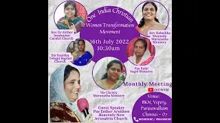 ONE INDIA CHRISTIAN WOMEN TRANSFORMATION MOVEMENT | 16.7.2022